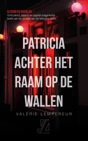 Omslag van Patricia achter het raam op de Wallen