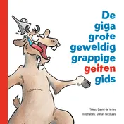 Omslag van De giga grote geweldig grappige geiten gids