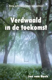 Omslag van Verdwaald in de toekomst