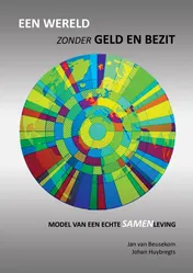Omslag van Een wereld zonder geld en bezit