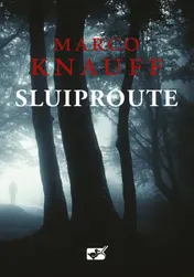 Omslag van Sluiproute