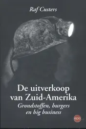 Omslag van De uitverkoop van Zuid-Amerika