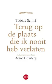 Omslag van Terug op de plaats ik nooit heb verlaten