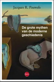 Omslag van De grote mythen van de moderne geschiedenis