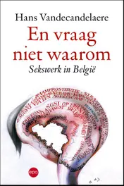 Omslag van En vraag niet waarom