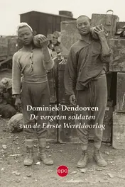 Omslag van De vergeten soldaten van de Eerste Wereldoorlog