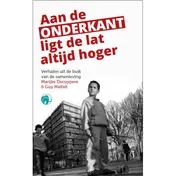 Omslag van Aan de onderkant ligt de lat altijd hoger