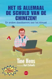 Omslag van Het is allemaal de schuld van de Chinezen!