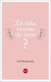 Omslag van Zit seks tussen de oren?