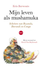 Omslag van Mijn leven als mushamuka