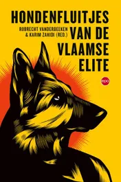 Omslag van Hondenfluitjes van de Vlaamse Elite