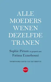 Omslag van Alle moeders wenen dezelfde tranen