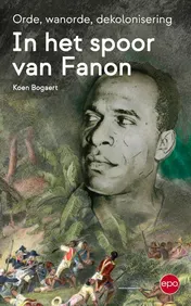 Omslag van In het spoor van Fanon