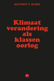 Omslag van Klimaatverandering als klassenoorlog