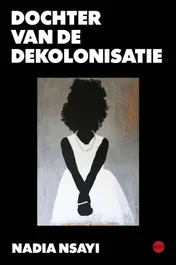Omslag van Dochter van de dekolonisatie