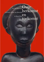 Omslag van Over herkomst en toekomst