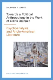 Omslag van Towards a political anthropology in the work of gilles deleuze