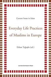Omslag van Everyday life practices of Muslims in Europe