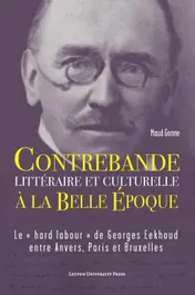 Omslag van Contrebande littéraire et culturelle à la Belle Époque