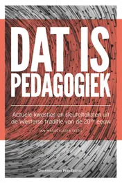 Omslag van Dat is pedagogiek