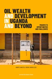 Omslag van Oil Wealth and Development in Uganda and Beyond