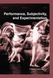 Omslag van Performance, Subjectivity, and Experimentation
