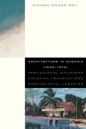 Omslag van Architecture in Oceania (1840-1970)