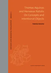 Omslag van Thomas Aquinas and Hervaeus Natalis on Concepts and Intentional Objects