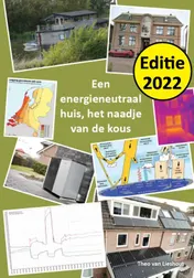 Omslag van Een energieneutraal huis: het naadje van de kous - ed. 2022