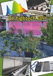 Omslag van De hightech kas
