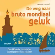 Omslag van De weg naar bruto mondiaal geluk