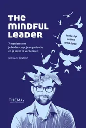Omslag van The mindful leader