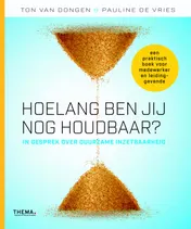 Omslag van Hoe lang ben jij nog houdbaar?