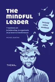 Omslag van The mindful leader