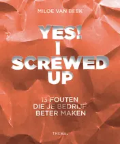 Omslag van Yes! I screwed up