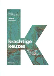 Omslag van Krachtige keuzes