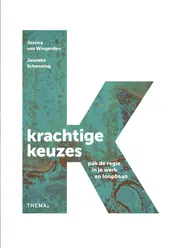 Omslag van Krachtige Keuzes