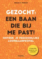 Omslag van Gezocht: een baan die bij me past!