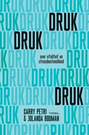Omslag van Druk, druk, druk