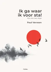 Omslag van Ik ga waar ik voor sta!