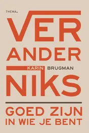 Omslag van Verander niks