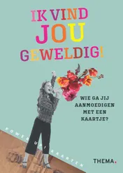Omslag van Ik vind jou geweldig!