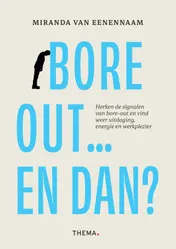 Omslag van Bore-out … en dan?