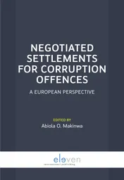 Omslag van Negotiated settlements for corruption offences