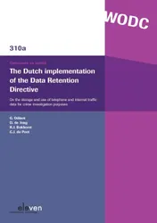 Omslag van The Dutch implementation of the data retention directive