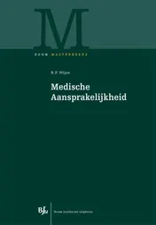 Omslag van Medische aansprakelijkheid