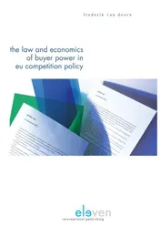 Omslag van The law & economics of buyer power in EU competition policy
