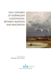 Omslag van Two Centuries of Norwegian constitution: between tradition and Innovation