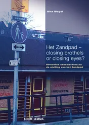 Omslag van Het Zandpad - closing brothels or closing eyes?