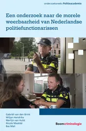 Omslag van Een onderzoek naar de morele weerbaarheid van Nederlandse politiefunctionarissen